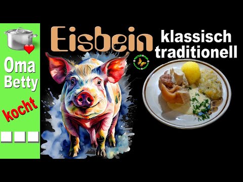 Eisbein Klassisch und Traditionell