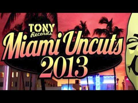 Miami Uncuts 2013 - Maria Camilla - Spellband & Sciorty - Tony Records