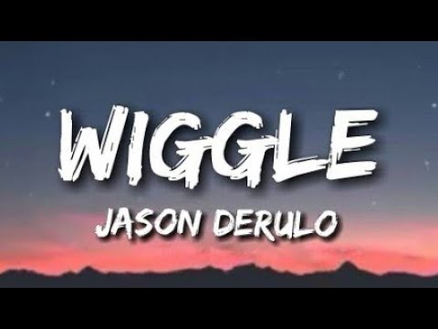 Jason Derulo - Wiggle. (Lyrics) || Lyrical video song|| 