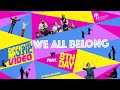 8th Day - "We All Belong" (Official Music Video)