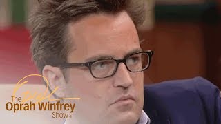 Matthew Perry Opens Up About His Addiction During The Show, "Friends" | The Oprah Winfrey Show | OWN