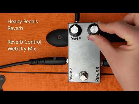 Heaby Pedals - Reverb Demo