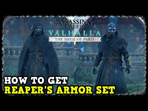 Assassin's Creed Valhalla How to Get Reaper Armor Set Location (The Siege of Paris)