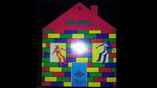Big Boys – Get Looser (Main Mix)