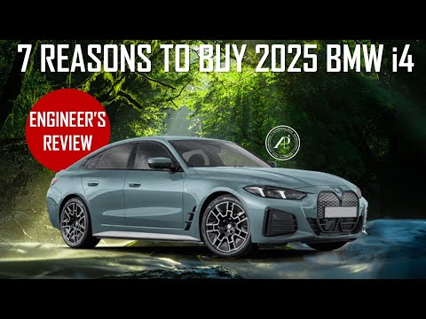 7 REASONS TO BUY 2025 BMW i4 // COMPLETELY REFRESHED FOR 2025