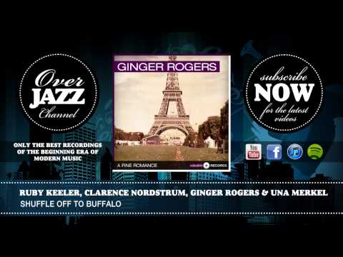 Ruby Keeler, Ginger Rogers & Una Merkel - 42nd Street- Shuffle off to Buffalo