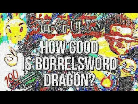 Yu-Gi-Oh! How Good is Borrelsword Dragon [Christmas Special]