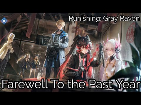 Punishing: Gray Raven - Farewell to the Past Year - Full Story Walkthrough