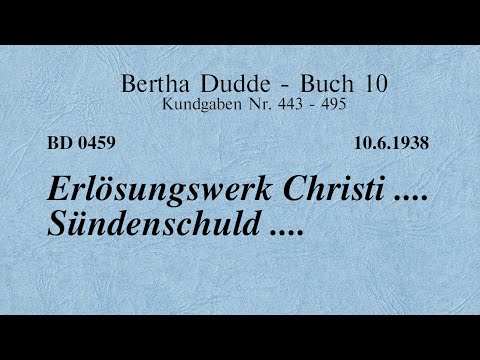 BD 0459 - ERLÖSUNGSWERK CHRISTI .... SÜNDENSCHULD ....