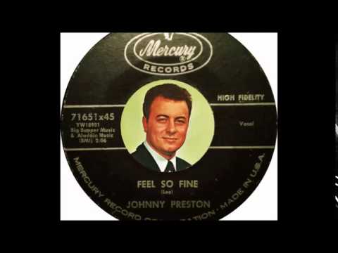 Johnny Preston - Feel so Fine  (1960)