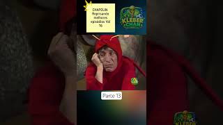 CHAPOLIN Reprisando melhores episódios Vol 16 parte 13