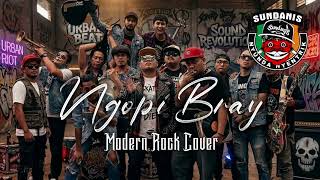 Download lagu Ngopi Bray - Sundanis X Happy Holiday, Oky & Bolin (Modern Rock Cover Version) mp3