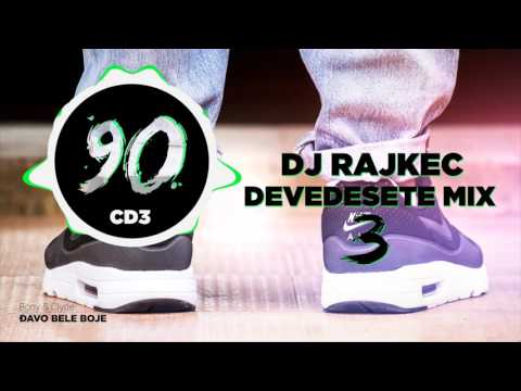 DJ Rajkec   Devedesete MIX CD3