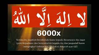 Download lagu DZIKIR 'LAA ILAHA ILLALLAH' 6000X mp3
