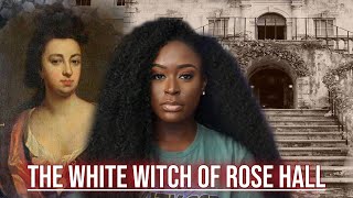 Her Haitian Nanny Taught her Voodoo | The White Witch of Rose Hall