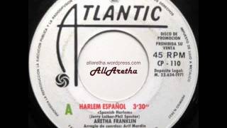 Aretha Franklin - Spanish Harlem / Lean On Me - 7&quot; DJ Promo Spain - 1971