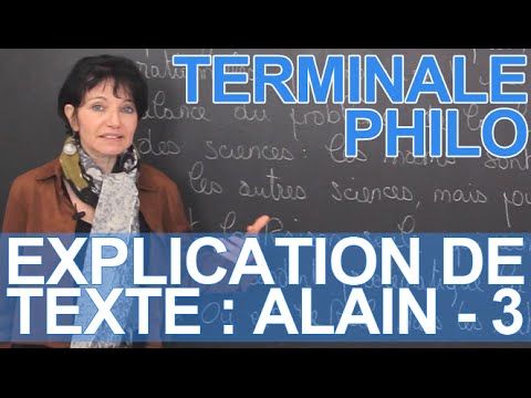 Text explanation, Alain: part 3 - Philosophy - Terminale - Les Bons Profs