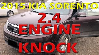 2015 Kia Sorento 2.4 Engine Knock Noise,P1326 Knock Sensor, Rod bearing failure