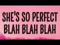 Laufey She S So Perfect Blah Blah Blah From The Start Lyrics