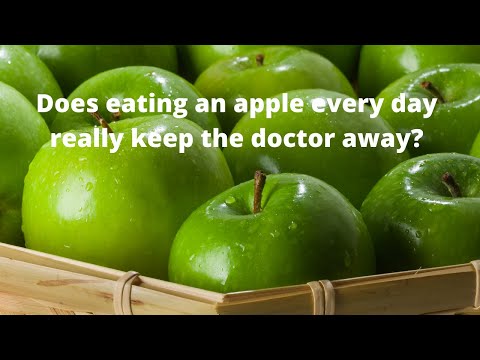 Does eating an apple every day really keep the doctor away?