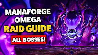 Manaforge Omega Normal & Heroic COMPLETE Raid Guide