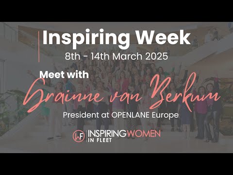 Inspiring Week 2025 - IWIF - Grainne van Berkum - President at OPENLANE Europe