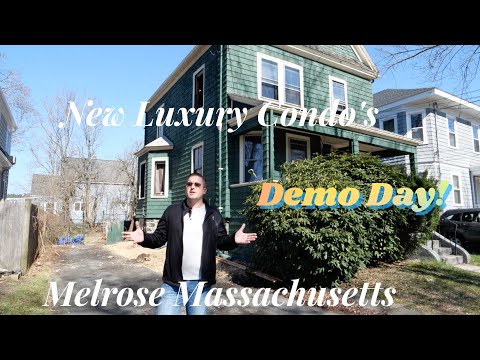Thinking of moving to Melrose Massachusetts? 2 New Condos coming soon - Check out Demo Day!