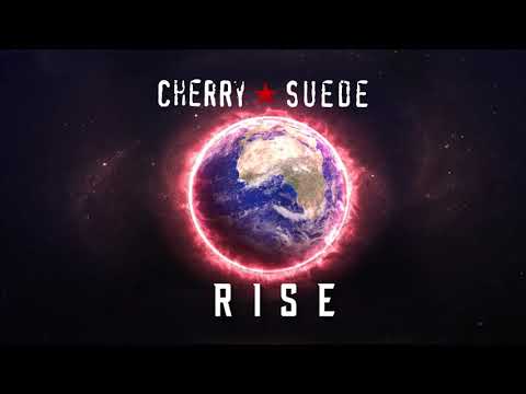 Cherry Suede - Rise (Official Audio)