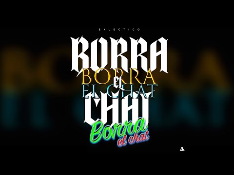 Eklectico - BORRA EL CHAT (Audio Oficial) | @EKLECTICODIABLO