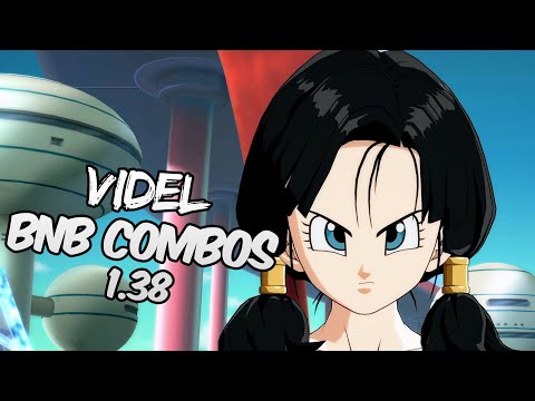 DBFZ 1.38 Videl BnB / Advanced Combos | DRAGON BALL FighterZ