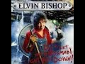 Elvin Bishop CD Dont Let The Bossman Get You Down!
