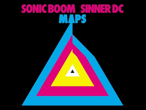 SONIC BOOM & SINNER DC - M∆PS (full album)