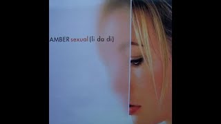 Amber...Sexual (Li Da Di)...Extended Mix...