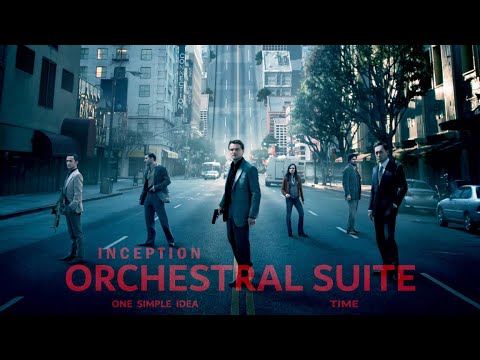 Inception: ORCHESTRAL SUITE (Time + One Simple Idea) | CO8 2022