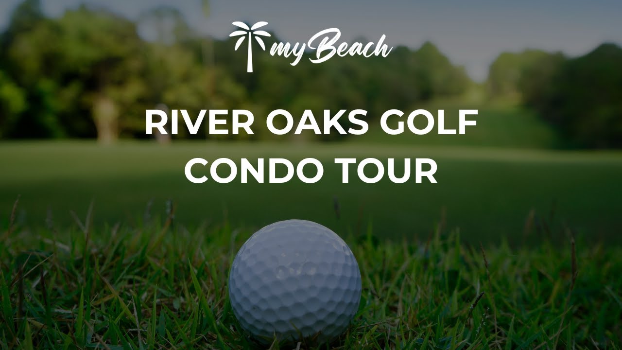 RIVER OAKS GOLF CONDO TOUR