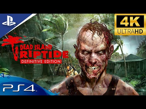 Dead Island: Riptide - Definitive Edition PS4 Gameplay