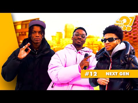 #WATWEETJIJ?! | NEXT GEN
