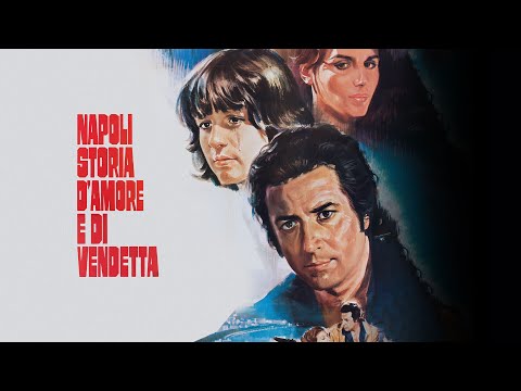 Napoli Storia D'amore e Di Vendetta 1979 Film Completo
