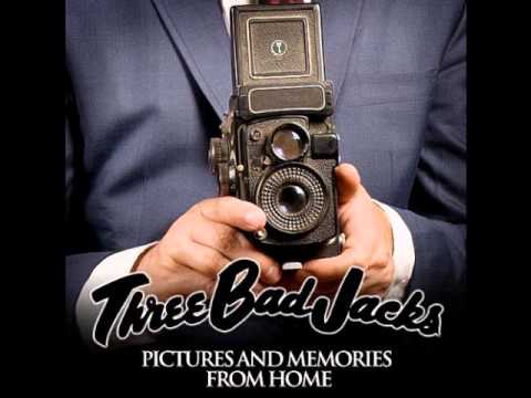 Three Bad Jacks-Run Away With Me