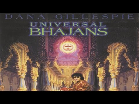 Dana Gillespie - Allah ho akhbar - Universal Bhajans