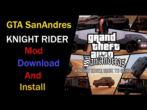 How to Download And Install GTA San Andreas knight rider mod | SL Chama Academy