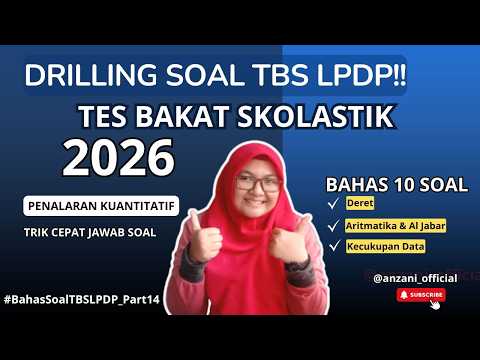 DRILLING SOAL TES BAKAT SKOLASTIK (TPS) PART 14: Hubungan Sebab-Akibat & Inferensi Langsung