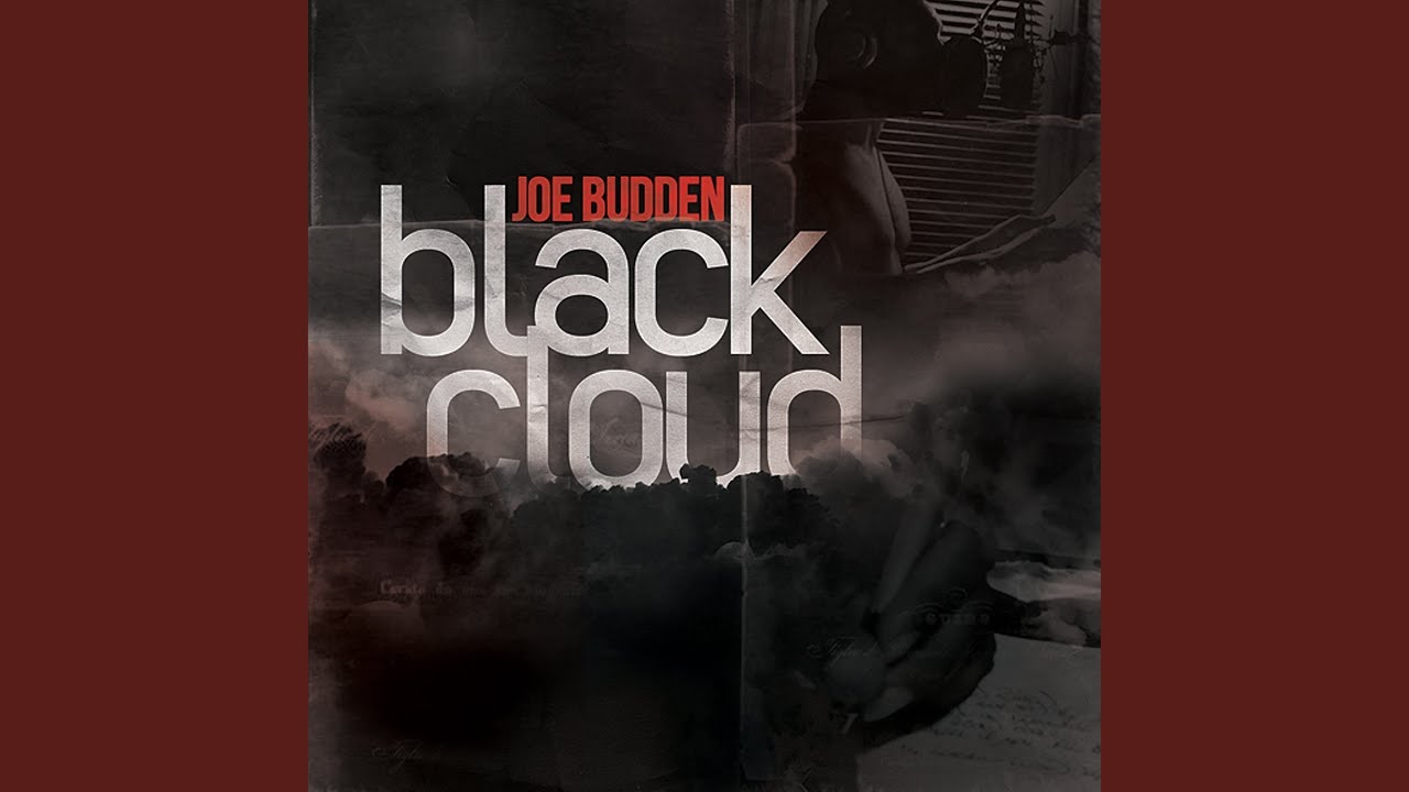 Joe Budden - Black Cloud