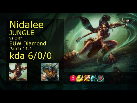 Nidalee Jungle vs Olaf - EUW Diamond 6/0/0 Patch 11.1 Gameplay