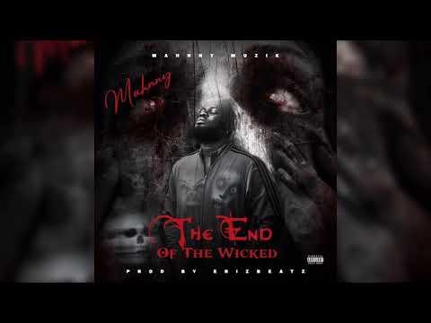 Mahnny - The end of the wicked