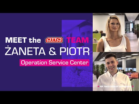 MEET the TEAM: Żaneta & Piotr – Operation Service Center