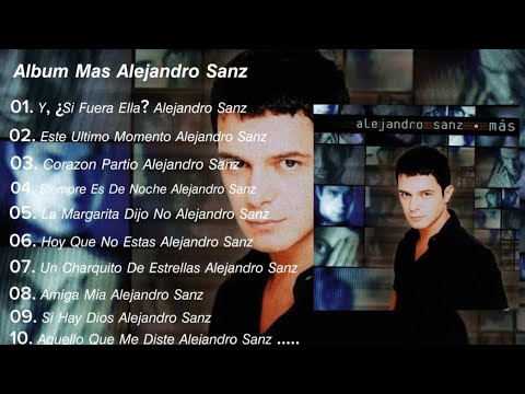 Album Mas Alejandro Sanz (1997) Completo