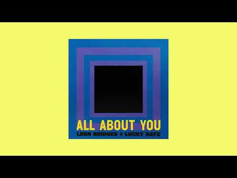 Leon Bridges, Lucky Daye - All About You