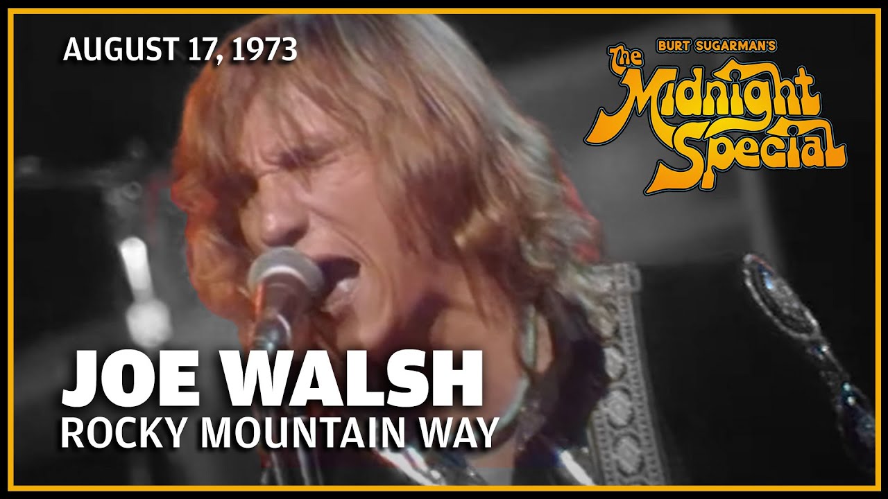Joe Walsh - Rocky Mountain Way | The Midnight Special - YouTube