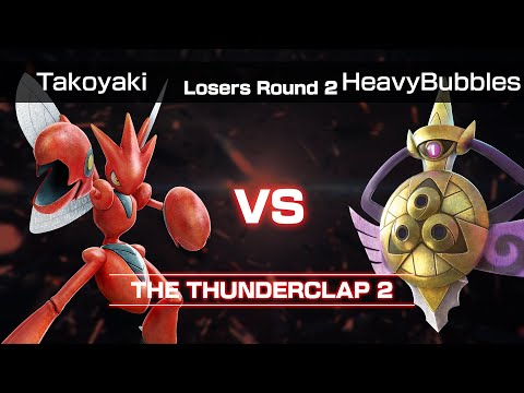 The Thunderclap 2 - Losers Round 2: Takoyaki (Scizor) vs. HeavyBubbles (Aegislash, Machamp)